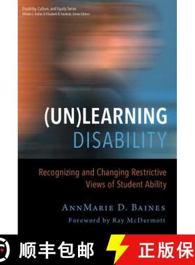 【3-4周达】(Un)Learning Disability: Recognizing and Changing Restrictive Views of Student Ability [9780807755365]