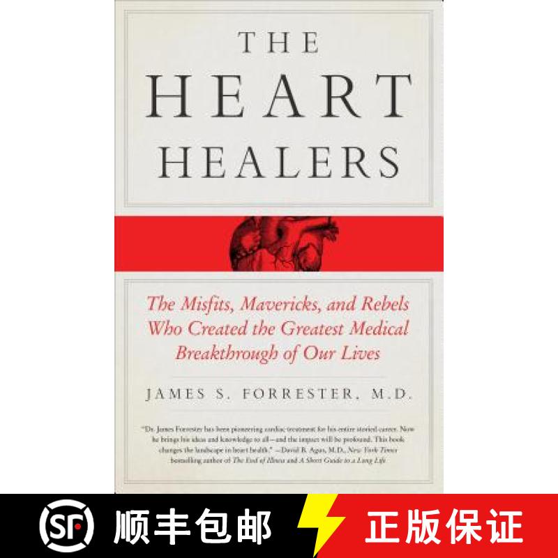 【3-4周达】The Heart Healers: The Misfits, Mavericks, and Rebels Who Created the Greatest Medical Bre... [9781250105400]