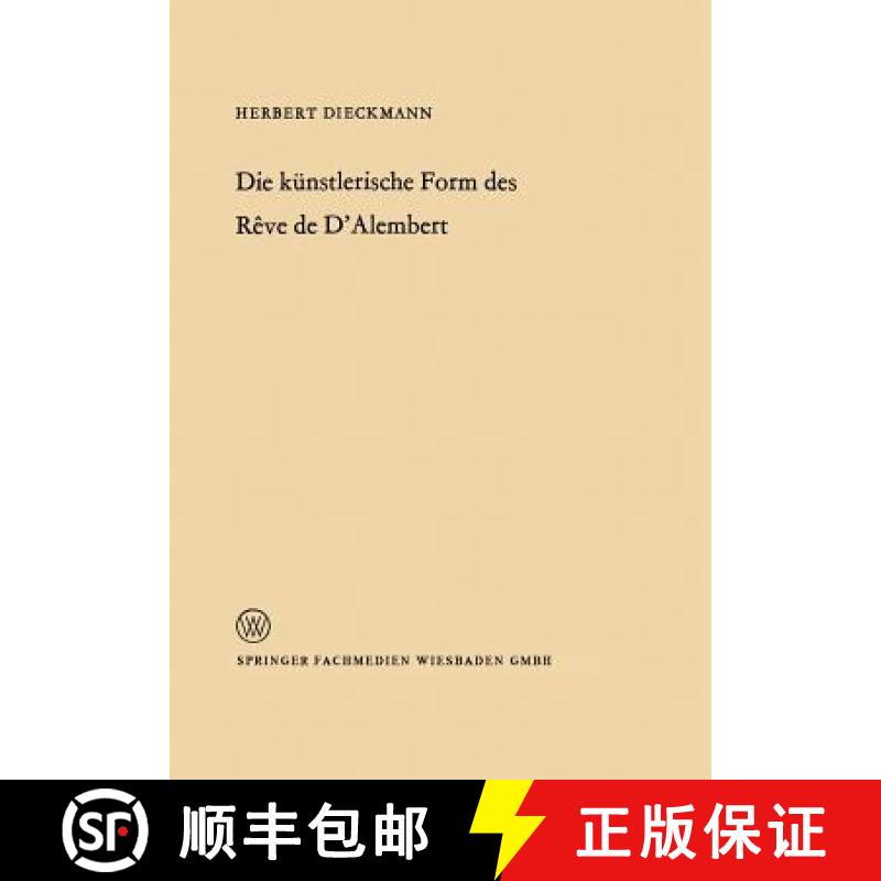 【3-4周达】Die Künstlerische Form Des Rêve de d'Alembert [9783322980472]