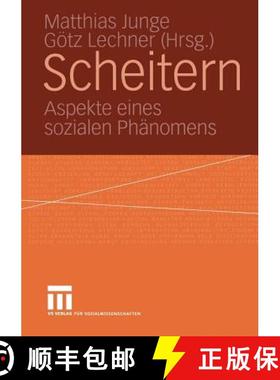 【3-4周达】Scheitern : Aspekte eines sozialen Phänomens [9783810041166]