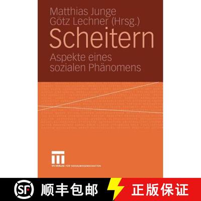 【3-4周达】Scheitern : Aspekte eines sozialen Phänomens [9783810041166]
