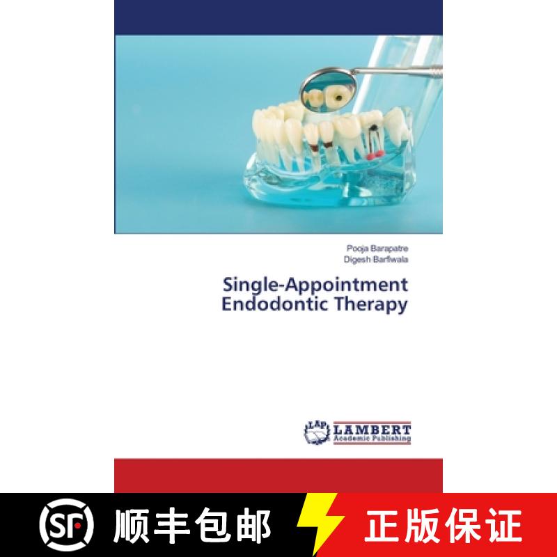 预订 Single-Appointment Endodontic Therapy [9786203308310]