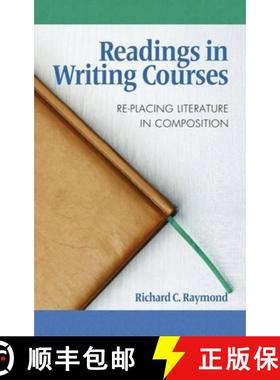 【3-4周达】Readings in Writing Courses: Re-Placing Literature in Composition (Hc) [9781617351426]