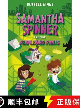 【3-4周达】Samantha Spinner and the Perplexing Pants [9781984849236]