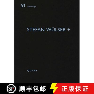 【3-4周达】Stefan Wülser + : Anthologie 51 [9783037612880]