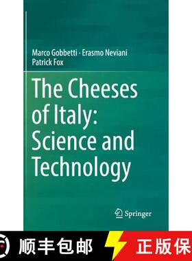 【3-4周达】The Cheeses of Italy: Science and Technology [9783319898537]