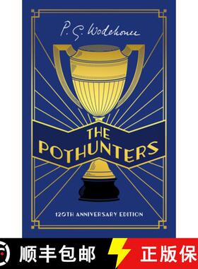 【3-4周达】The Pothunters : 120th Anniversary edition [9781529152661]