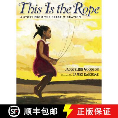 【3-4周达】精装 This Is the Rope: A Story from the Great Migration [9780399239861]