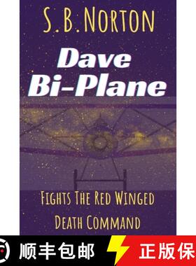 【3-4周达】Dave Bi-Plane Fights the Red Winged Death Command [9780646847993]