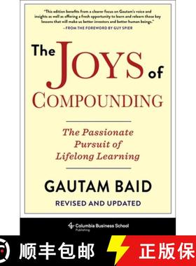 现货 复利 The Joys of Compounding: The Passionate Pursuit of Lifelong Learning, Revised and Updated [9780231197328]