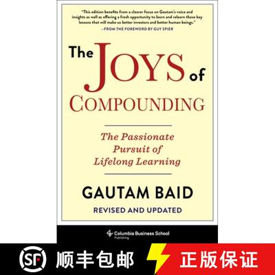 现货 复利 The Joys of Compounding: The Passionate Pursuit of Lifelong Learning, Revised and Updated [9780231197328]