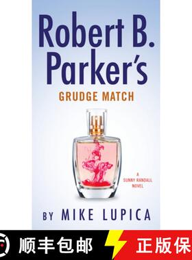 【3-4周达】Robert B. Parker's Grudge Match [9780525539339]