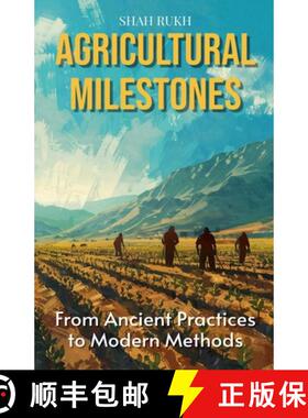 【3-4周达】Agricultural Milestones: From Ancient Practices to Modern Methods [9798227372703]