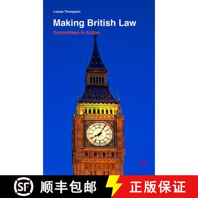 【3-4周达】精装 Making British Law: Committees in Action (1st ed. 2015) [9781137410658]