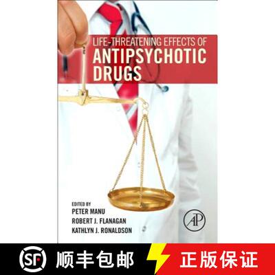 【3-4周达】Life-Threatening Effects of Antipsychotic Drugs [9780128033760]