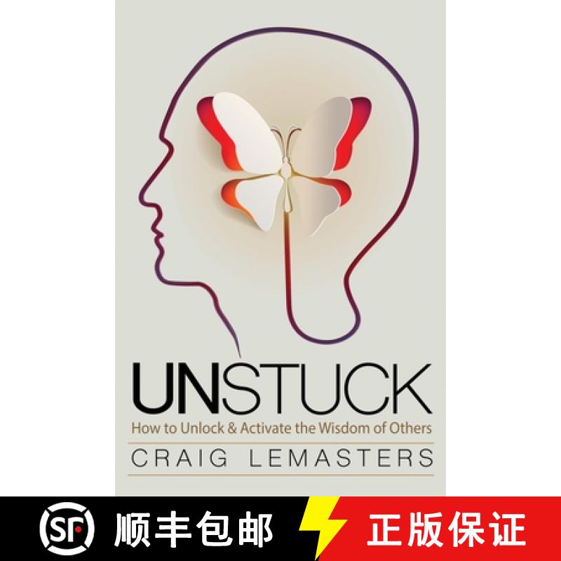 【2-3周达】Unstuck: How to Unlock and Activate the Wisdom of Others [9781641800723]
