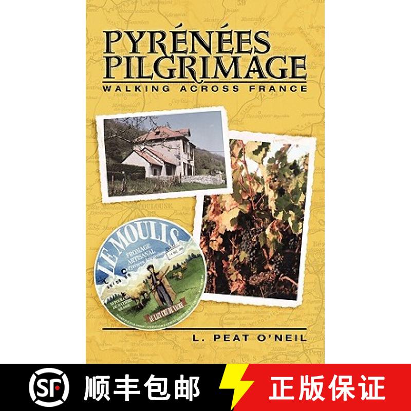 预订 Pyrenees Pilgrimage: Walking Across France [9781439267899]