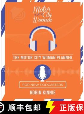 【3-4周达】The Motor City Woman Planner for New Podcasters [9780578727707]