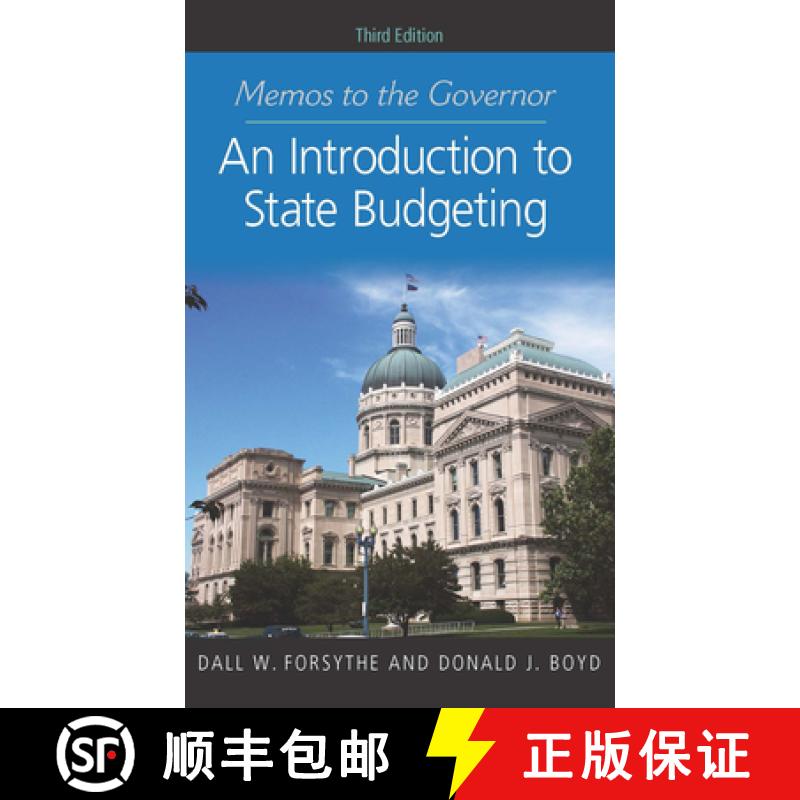 【3-4周达】Memos to the Governor : An Introduction to State Budgeting, Third Edition [9781589019249]