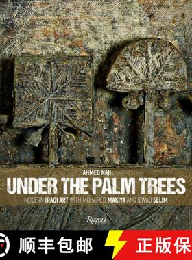 【3-4周达】Under the Palm Trees: Modern Iraqi Art with Mohamed Makiya and Jewad Selim [9788891820129]