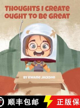 【3-4周达】Thoughts I Create Ought to Be Great [9781736070727]