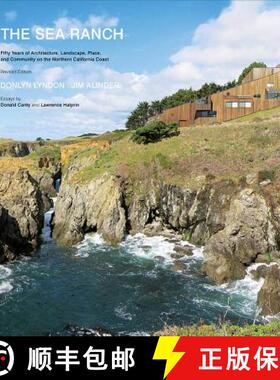 【3-4周达】The Sea Ranch: Fifty Years of Architecture, Landscape, Place, and Community on the Norther... [9781616891770]