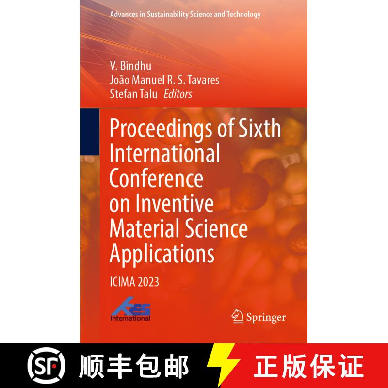 【3-4周达】精装 Proceedings of Sixth International Conference on Inventive Material Science Applicati... [9789819941889] - 实物图