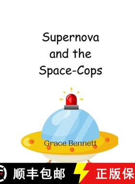 预订 Supernova and the Space-Cops [9789908013275]
