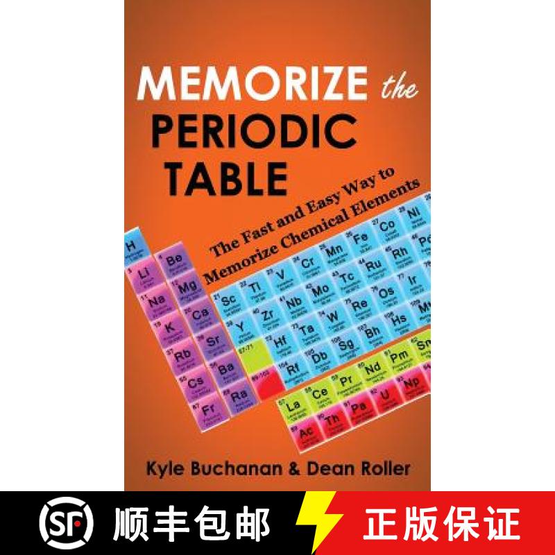 【3-4周达】Memorize the Periodic Table: The Fast and Easy Way to Memorize Chemical Elements [9780987564627]