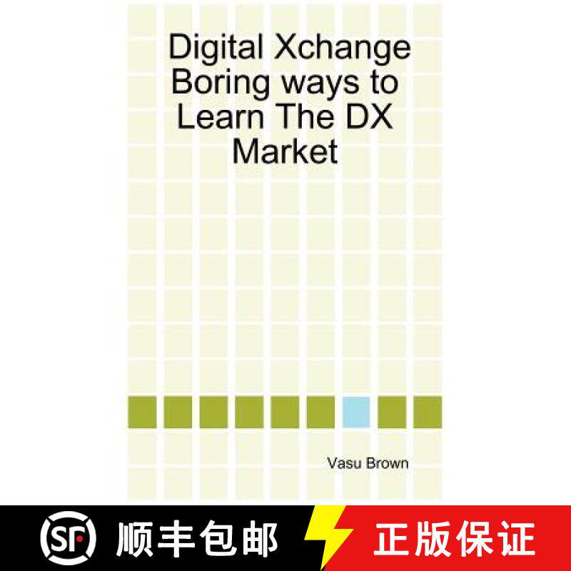【3-4周达】Digital Xchange - Boring Ways to Learn the DX Market [9781411645639]