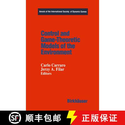 【3-4周达】Control and Game-Theoretic Models of the Environment [9780817638153]