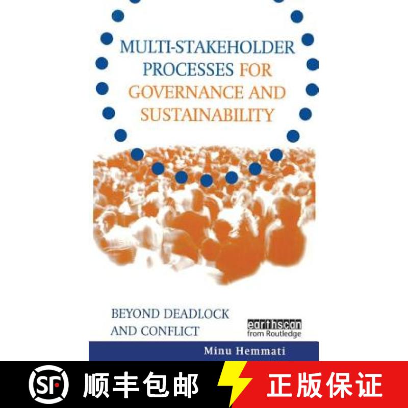 【3-4周达】Multi-stakeholder Processes for Governance and Sustainability : Beyond Deadlock and Conflict [9781853838705]