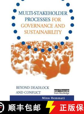 【3-4周达】Multi-stakeholder Processes for Governance and Sustainability : Beyond Deadlock and Conflict [9781853838705]