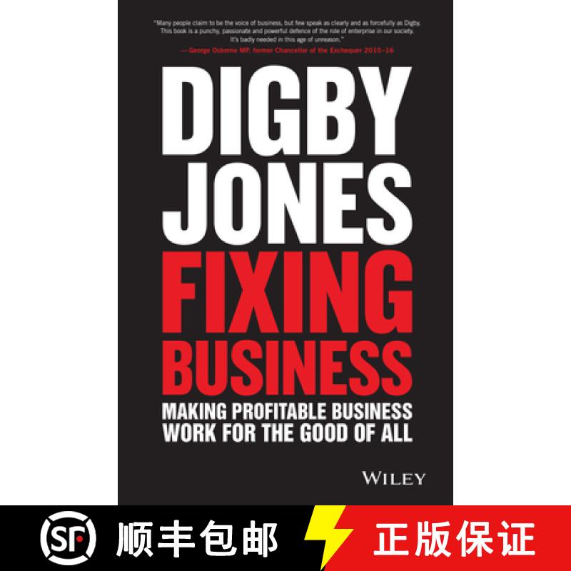 【3-4周达】Fixing Business - Making Profitable Business Work For The Good Of All [Wiley经管] [9781119287391]