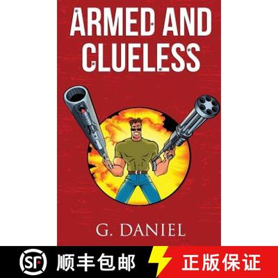 【3-4周达】Armed and Clueless [9780991028139]