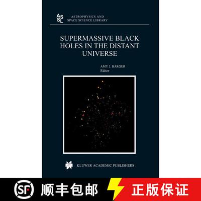 【3-4周达】Supermassive Black Holes in the Distant Universe [9781402024702]