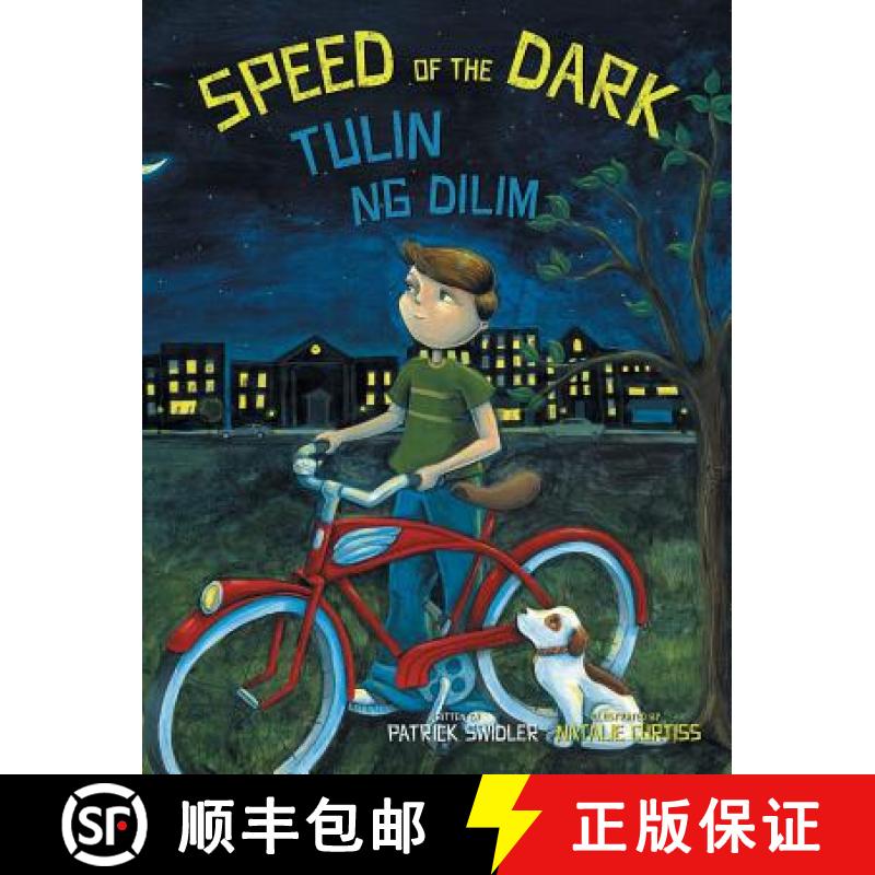 【2-3周达】Speed of the Dark / Tulin ng Dilim: Babl Children's Books in Tagalog and English [9781683042570]