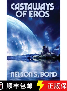 【3-4周达】Castaways of Eros [9781515452690]