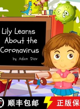 预订 Lily Learns About the Coronavirus [9781953274151]