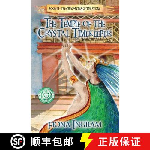 【3-4周达】The Temple of the Crystal Timekeeper: The Chronicles of the Stone [9781946229465]