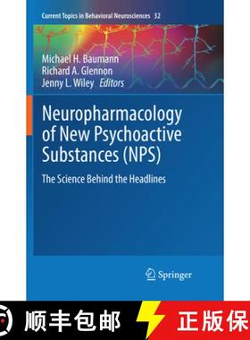 【3-4周达】Neuropharmacology of New Psychoactive Substances (Nps): The Science Behind the Headlines [9783319849065]