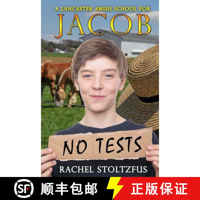 现货 A Lancaster Amish School for Jacob [9781548099145]