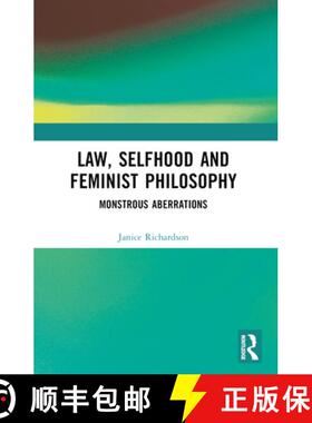 【3-4周达】Law, Selfhood and Feminist Philosophy: Monstrous Aberrations [9781032544960]
