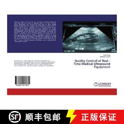 预订 Quality Control of Real - Time Medical Ultrasound Equipment [9786202011655]
