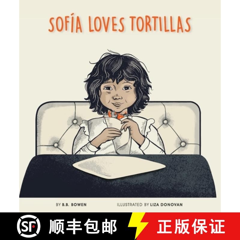 【2-3周达】Sofia Loves Tortillas [9798985560299]