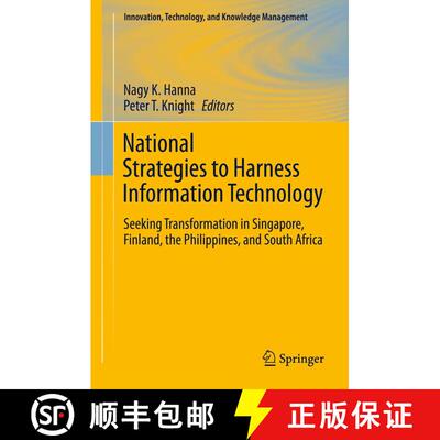 【3-4周达】精装 National Strategies to Harness Information Technology : Seeking Transformation in Sin... [9781461420859]