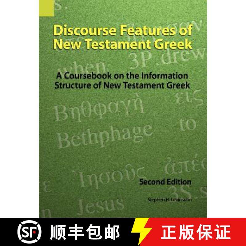 【3-4周达】Discourse Features of New Testament Greek: A Coursebook on the Information Structure of Ne... [9781556710933]