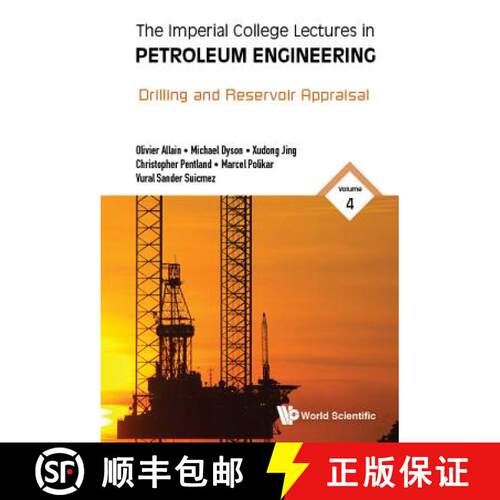 预订 精装 IMPERIAL COLLEGE LECTURES IN PETROLEUM ENGINEERING, THE - VOLUME 4: DRILLING AND RESERVOIR ... [9781786343956]