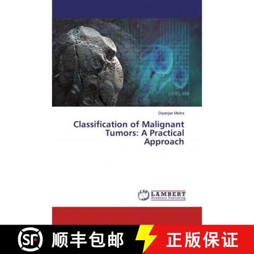 预订 Classification of Malignant Tumors: A Practical Approach [9786139475001]