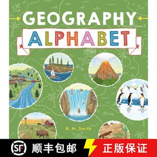 【3-4周达】Geography Alphabet: An Introduction to Earth's Features for Kids [9780988290952]